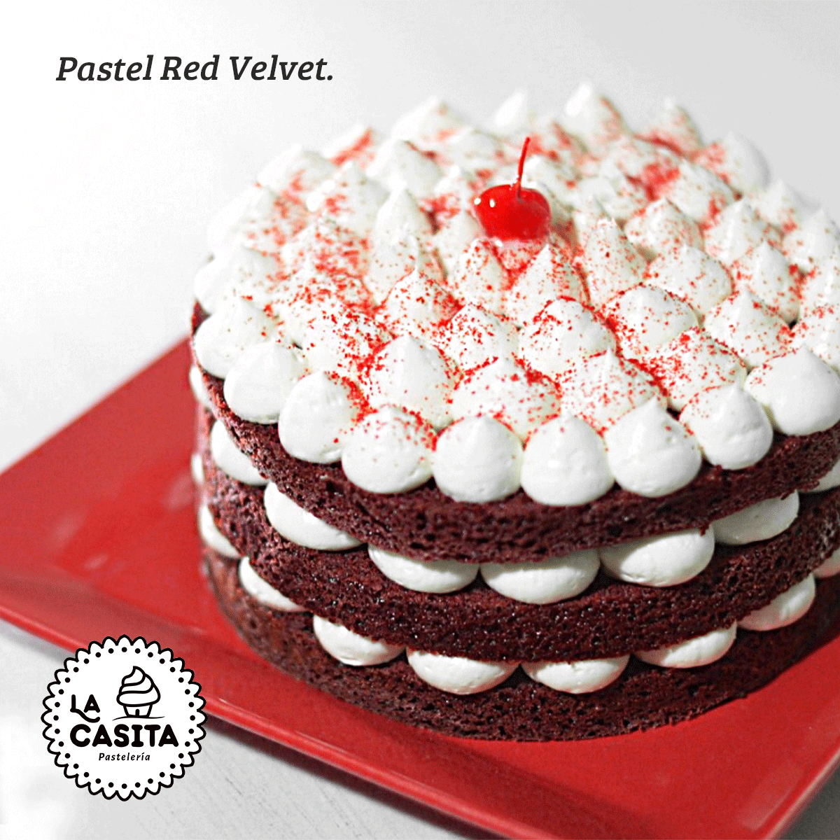 Pastel Red Velvet - La casita pastelerías | Istmo